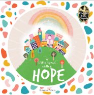 A Little Town Called Hope children's book