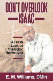 Don't Overlook Isaac