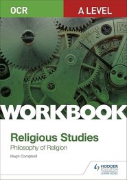 Ocr A Level Religious Studies: Philosophy Of Religion Workbook