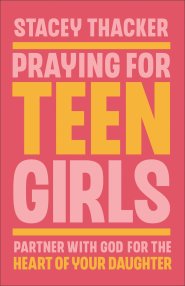 Praying for Teen Girls