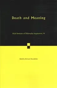 Death and Meaning: Volume 90