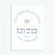 Be Still and Know Greeting Card