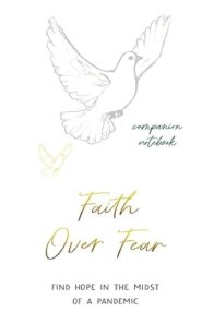 Faith Over Fear: Companion notebook: Special cover alternative edition