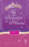 My Beautiful Princess Bible NLT