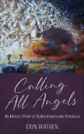 Calling All Angels