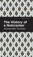 History of a Nutcracker