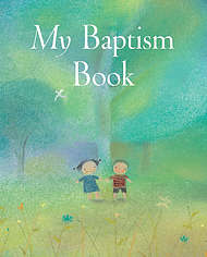 My Baptism Book by Lois Rock; Sophie Piper | Fast Delivery at Eden