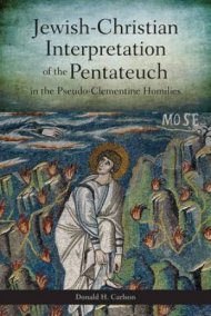 Jewish-Christian Interpretation of the Pentateuch in the Pseudo ...