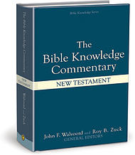 The Bible Knowledge Commentary - The New Testament: An Exposition Of 