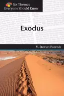 Exodus (Six Themes Everyone Should Know series) | Free Delivery when ...