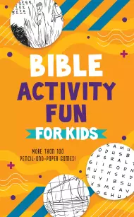 Bible Activity Fun for Kids