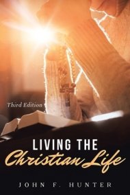 Living The Christian Life (9781734716719) | Free Delivery when you ...