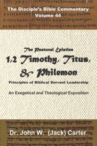 The Pastoral Epistles 1 2 Timothy Titus Philemon Principles Of