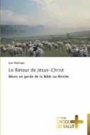 Le Retour De Jesus Christ Free Delivery At Eden Co Uk