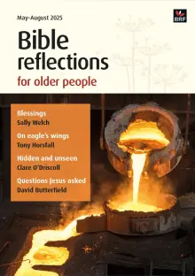 Bible Reflections for Older People May-August 2025