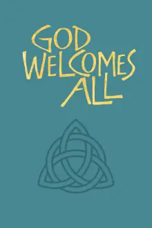 God Welcomes All Words Edition