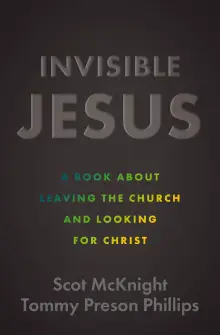 Invisible Jesus