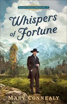 Whispers of Fortune (Golden State Treasure Book #1)