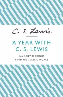 A Year With C. S. Lewis