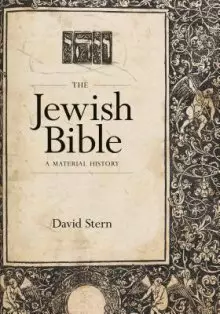 The Jewish Bible: A Material History