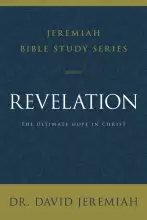 Revelation: Jeremiah Bible Study Series