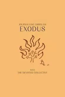 Journalling Through Exodus