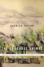 The Language Animal – The Full Shape of the Human Linguistic Capacity