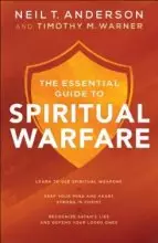 The Essential Guide to Spiritual Warfare