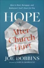 Hope After Church Hurt:
