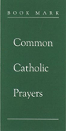 Common Catholic Prayers