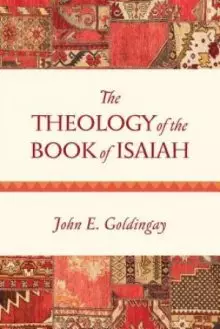 The Theology of the Book of Isaiah