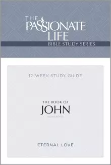 The Book of John 12-Week Study Guide