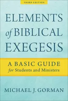 Elements of Biblical Exegesis, 3rd Edition