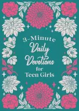 3-Minute Daily Devotions for Teen Girls