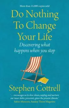 Do Nothing to Change Your Life, Second Edition