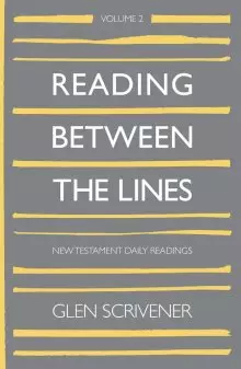 Reading Between The Lines Volume Two