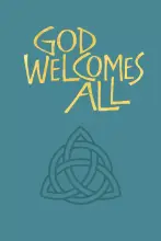 God Welcomes All Full Music edition