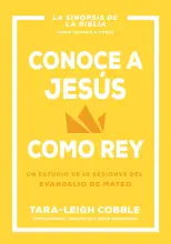 Conoce a Jesús Como Rey