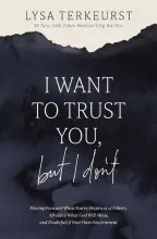 I Want to Trust You, but I Don't