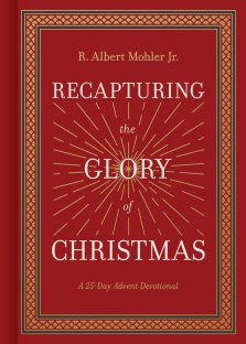 Recapturing the Glory of Christmas