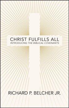 Christ Fulfills All