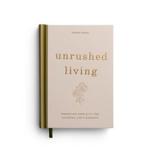 Unrushed Living