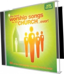 The Best Worship Songs For The Church...Ever!