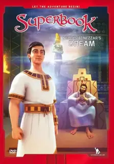 Superbook: Nebuchadnezzar's Dream DVD