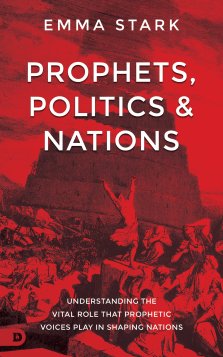 Prophets, Politics and Nations