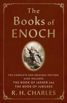 The Books of Enoch: The Complete and Original Edition, Also Includes the Book of Jasher and the Book of Jubilees