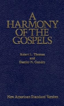 NASB: A Harmony of the Gospels 