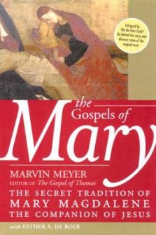 The Gospels of Mary