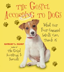 The Gospel According To Dogs