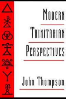 Modern Trinitarian Perspectives